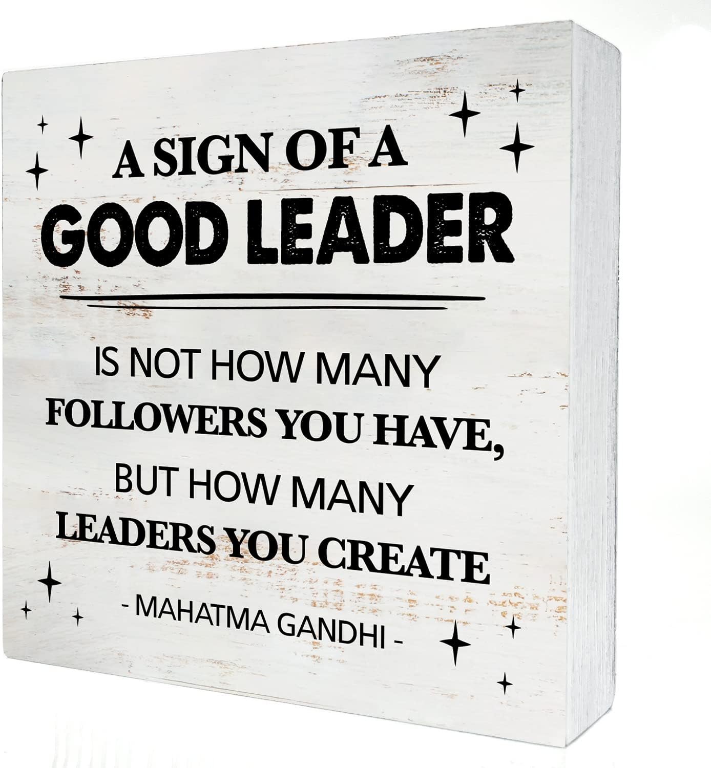 a Sign of a Good Leader Wood Box Sign Decor Rustic Leadership Quote Wooden Box Sign Block Plaque for Wall Tabletop Desk Home Office Decoration 5″ x 5″
